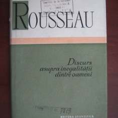 Jean Jacques Rousseau - Discurs asupra inegalitatii dintre oameni (1958)