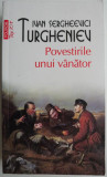 Povestirile unui vanator &ndash; I. S. Turgheniev