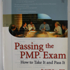PASSING THE PMP EXAM, HOW TO TAKE IT AND PASS IT by RUDD McGARY , 2006 , CD INCLUS *
