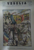 Ziarul Veselia : UNIREA PRINCIPATELOR - gravură, 1909