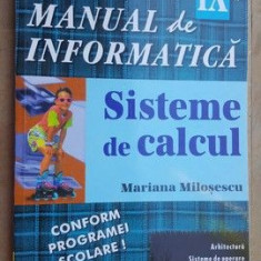 Manual de informatica clasa a IX-a. Sisteme de calcul- Mariana Milosescu