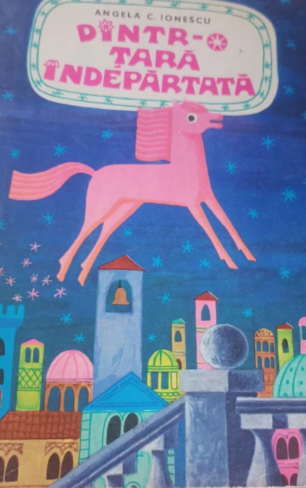 DINTR-O TARA INDEPARTATA Angela Ionescu