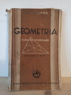 Gr. Orasanu - Geometria Plana Pentru clasa a V-a foto