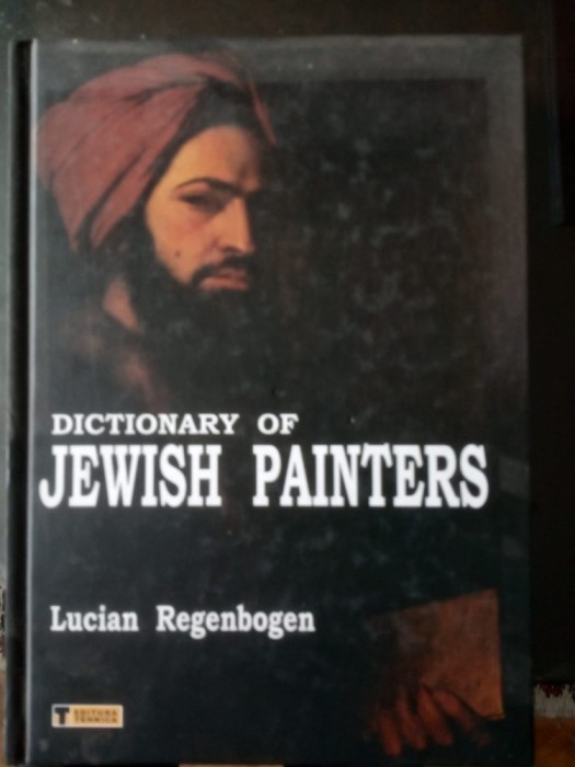 " Dictionar de pictori evrei " in limba engleza