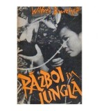Wilfred Burchett - Razboi in jungla - 105816