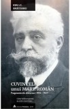 Cuvintele unui mare roman - Ion I.C. Bratianu