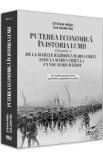 Puterea economica in istoria lumii. Vol.2 - Stefan Masu, Ilie Dumitru