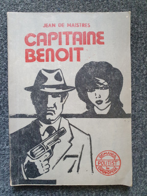 CAPITAINE BENOIT - Jean de Maistres foto