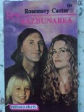 Razbunarea - R. Carter, Roman de Dragoste, Editura ALCRIS 1996, 160 pagini