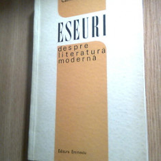 Matei Calinescu - Eseuri despre literatura moderna (Editura Eminescu, 1970)