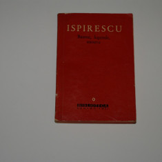 Basme, legende, snoave - Ispirescu- Biblioteca pentru toti - 1960