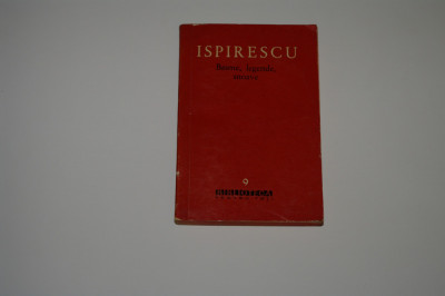 Basme, legende, snoave - Ispirescu- Biblioteca pentru toti - 1960 foto