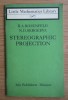 Stereographic Projection / B. A. Rosenfeld, N. D. Sergeeva MIR Little Mathematics Library