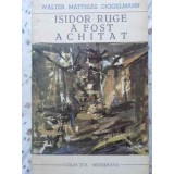 ISIDOR RUGE A FOST ACHITAT-WALTER MATTHIAS DIGGELMANN-119444