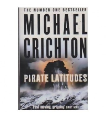 Michael Crichton - Pirate Latitudes - 110513 foto