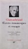 Oeuvres romanesques et voyages. Tome 1 (editie de lux) - 1969 - Francois Rene de Chateaubriand (X374)