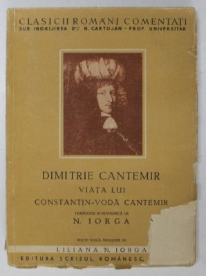 VIATA LUI CONSTANTIN-VODA CANTEMIR de DIMITRIE CANTEMIR foto