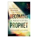 Becoming a Next-Level Prophet