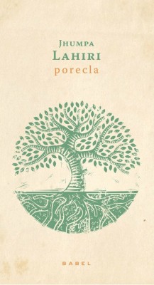 Porecla - de JHUMPA LAHIRI foto