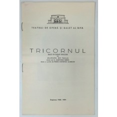 TRICORNUL, BALET IN DOUA TABLOURI de MANUEL DE FALLA, 1959