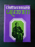 CHATEAUBRIAND - CALATORII