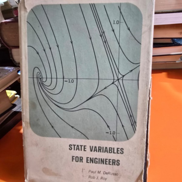 State Variables for engineers - Paul M. Derusso