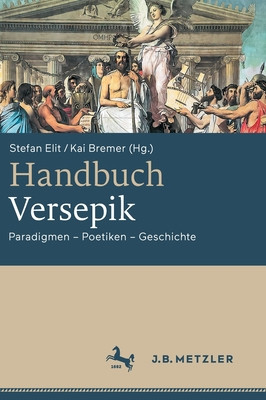 Handbuch Versepik: Paradigmen - Poetiken - Geschichte foto
