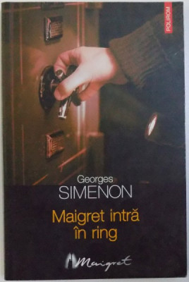 MAIGRET INTRA IN RING de GEORGES SIMENON , 2008 foto
