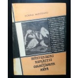 Dorina Munteanu - Mărturisiri și reflecții ale unui colecționar de artă (1990)