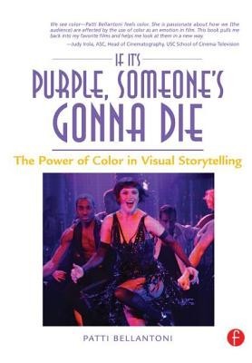 If It&amp;#039;s Purple, Someone&amp;#039;s Gonna Die: The Power of Color in Visual Storytelling foto