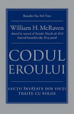 Cumpara ieftin Codul Eroului, William H. Mcraven - Editura Trei