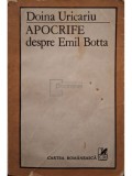 Doina Uricariu - Apocrife despre Emil Botta (Editia: 1983)