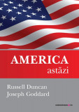 America astăzi - Paperback brosat - Joseph Goddard, Russell Duncan - Comunicare.ro