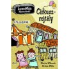 Cirkuszrejt&eacute;ly - Lassze-Maja nyomoz&oacute;iroda - Martin Widmark