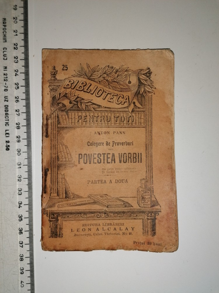 CARTE VECHE - POVESTEA VORBII - CULEGERE DE PROVERBURI - ANTON PANN 1908 |  Okazii.ro