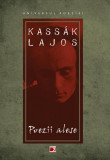 Poezii alese Kassak Lajos | Kassak Lajos, 2019, Paralela 45
