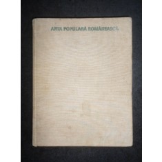 Marcela Focsa, Cornel Irimie, Romulus Vulcanescu - Arta populara romaneasca