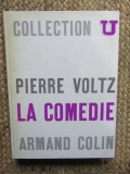 Armand Colin - Pierre Voltz: La comedie