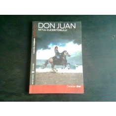 Don Juan mitul cuceritorului , Christian Biet