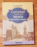 Cercetari privitoare la istoria bisericilor iesene de Sorin Iftimi