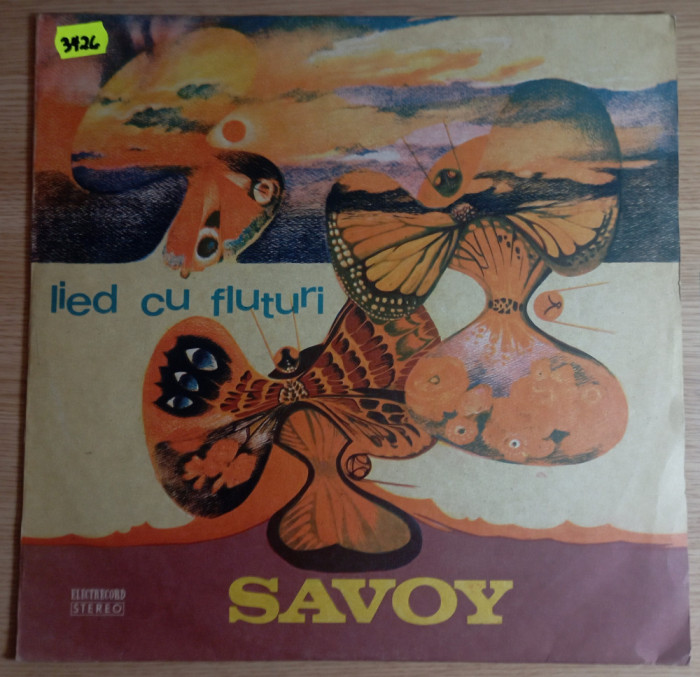 LP (vinil) Savoy &lrm;&ndash; Lied Cu Fluturi (VG+)