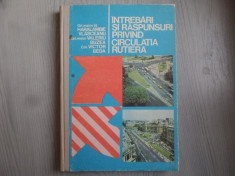 Intrebari si raspunsuri privind circulatia rutiera &amp;amp;#8211; Haralambie Vlasceanu, Valeriu Buzea, Victor Beda foto