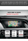 AUDI MMI 3G BASIC SDCARD UPDATE HARTI NAVIGATIE EUROPA 2023 AUDI A4 A5 A6 Q5 Q7