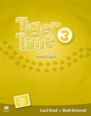 Tiger Time - Level 3 - Teacher&#039;s Book Pack | Carol Read, Mark Ormerod