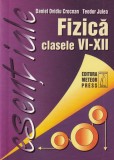 Fizica Clasele VI-XII - Manual si Ghid Complet Autori Crocnan, Julea - Editura Meteor - 2003