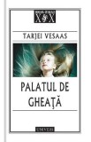 Palatul de gheata - Tarjei Vesaas