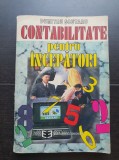 Contabilitate pentru &icirc;ncepători - Dumitru Scutaru