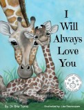 I Will Always Love You Keepsake Gift Book for Mother and New Baby