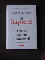 SAPIENS, SCURTA ISTORIE A OMENIRII - YUVAL NOAH HARARI foto