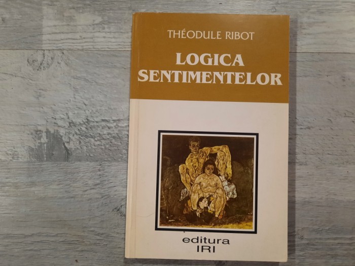 Logica sentimentelor de Theodule Ribot